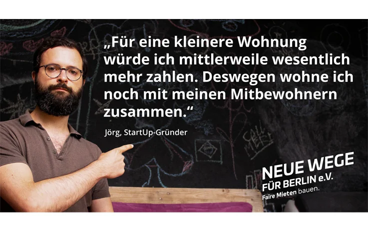 Zitat Jörg, Start-Up Gründer zum Thema Wohnungssituation in Berlin