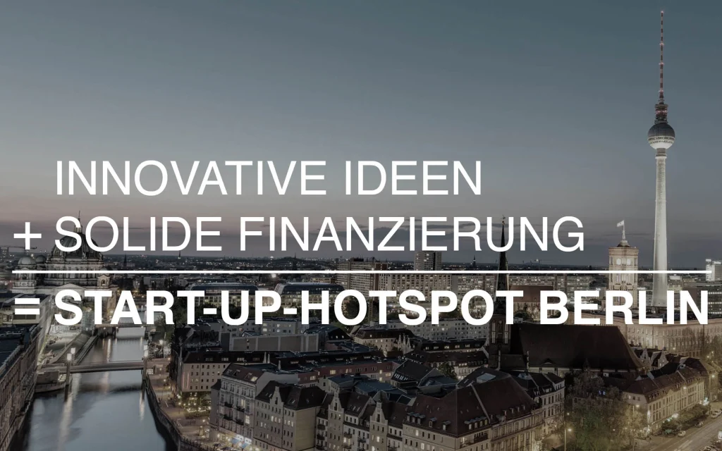 START-UP-HOTSPOT BERLIN – Post für SocialMedia